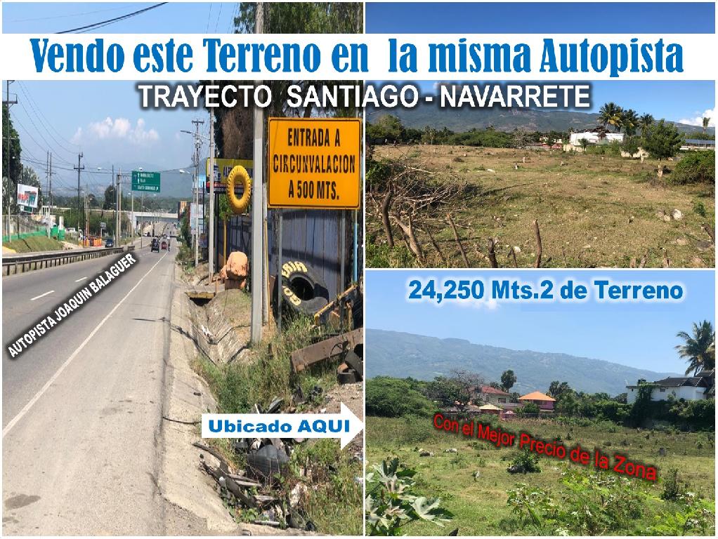 Vendo 24250 mts.2 de Terreno en La Autopista Santiago–Navarrete PRECIO Foto 7213511-10.jpg