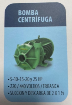 Bomba centrifuga 5101520 y 25hp 220v/440v trifasica succion y descarga