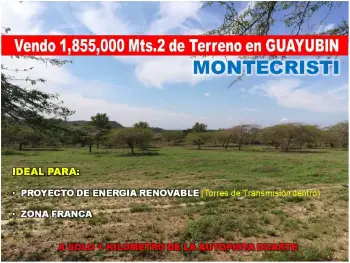 Vendo 1855000 mts.2 de terreno en guayubin montecristi para proyecto d