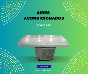 Aire acondicionado 60000btu pisotecho convencional