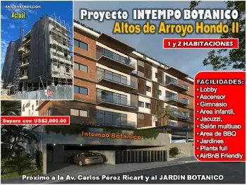 Proyecto aptos intempo botanico  el mejor de altos de arroyo hondo 1 y