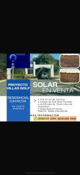 Vendo solar en exclusivo proyecto cayacoa