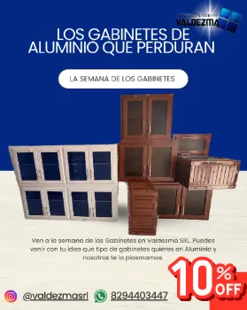 La semana de los gabinetes de  aluminio en valdezma srl