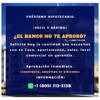 PrÉstamos hipotecario  santo domingo.