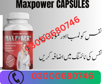 Maxpower capsules price in sialkot 03000680746 en bahoruco