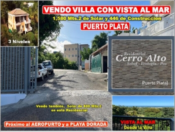 Vendo casa 3 niveles vista al mar en  puerto plata res.  cerro alto pr
