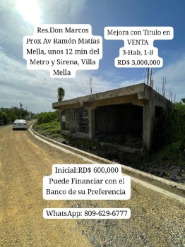 Mejora en venta con ttulo villa mella 3-hab 2-bres don marcos av ramón