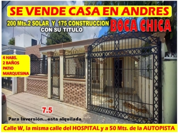 Se vende casa en andres boca chica a 1 esq. de la autopista 4 habs. 20