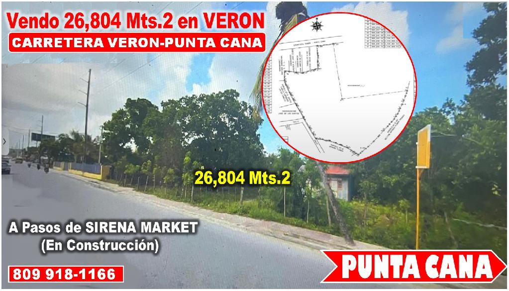 VENDO 26804 Mts.2 en la carretera VERON- PUNTA CANA A PASOS de la Nuev Foto 7323967-1.jpg
